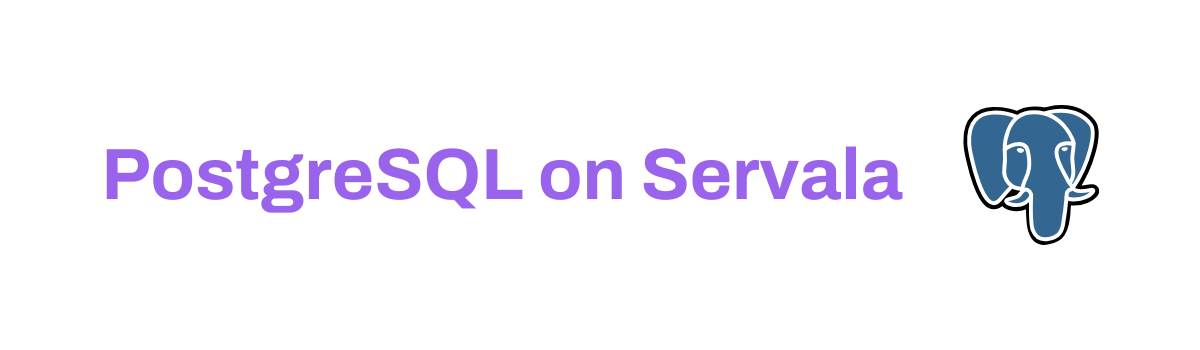 PostgreSQL on Servala